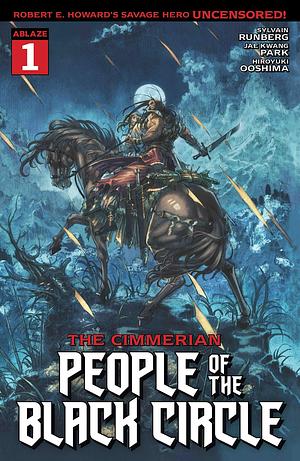 The Cimmerian: People of the Black Circle #1 by Sylvain Runberg, Jae Kwang Park, Robert E. Howard