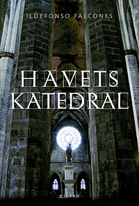 Havets katedral by Ildefonso Falcones