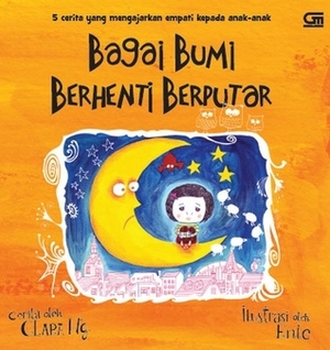 Bagai Bumi Berhenti Berputar by Clara Ng