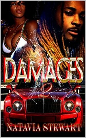 Damages 2 by Natavia Stewart