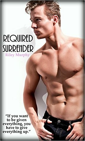 Required Surrender by Riley Murphy