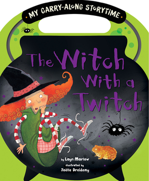 The Witch with a Twitch by Layn Marlow