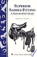 Superior Saddle-Fitting by LLC, Storey Publishing, Jessica Jahiel