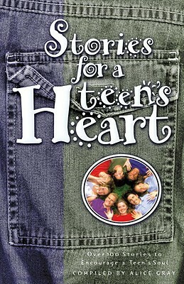 Stories for a Teen's Heart by 