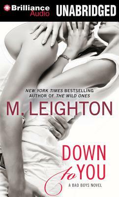 Down to You by M. Leighton