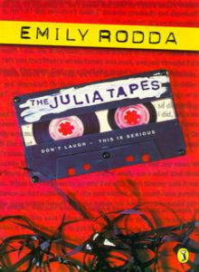 The Julia Tapes by Emily Rodda