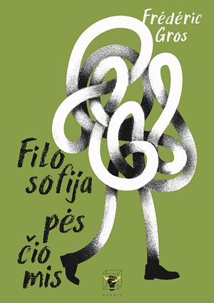 Filosofija pėsčiomis by Frédéric Gros