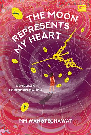 Rembulan Cerminan Hatiku (The Moon Represents My Heart) by Pim Wangtechawat