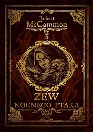 Zew nocnego ptaka by Robert R. McCammon