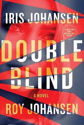 Double Blind by Iris Johansen, Roy Johansen