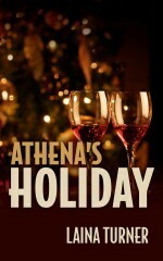 Athena's Holiday by Laina Turner