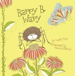 Barry B. Wary by Carrie Gifford, Leslie Muir