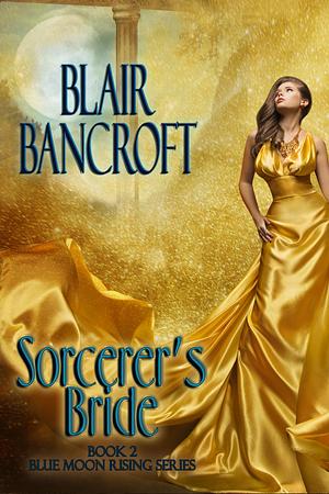 Sorcerer's Bride by Blair Bancroft