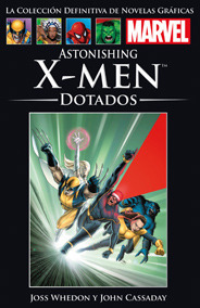 Astonishing X-Men: Dotados by Joss Whedon, John Cassaday