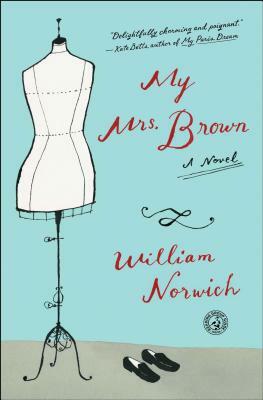My Mrs. Brown by William Norwich