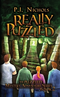 Really Puzzled (The Puzzled Mystery Adventure Series: Book 2) by P. J. Nichols