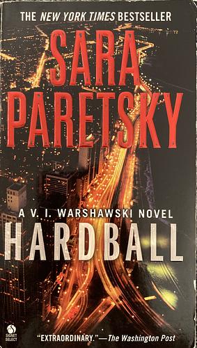 Hardball by Sara Paretsky