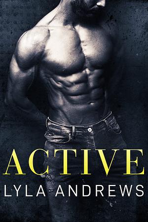 Active by Lyla Andrews