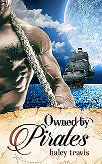 Owned by Pirates by Haley Travis