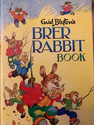 Brer Rabbit Book by Enid Blyton