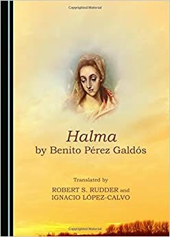 Halma by Benito Pérez Galdós