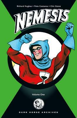 Nemesis Archives, Volume 1 by Pete Costanza, Richard E. Hughes, Chic Stone