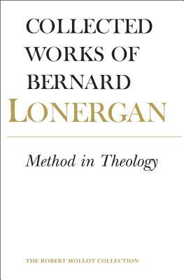 Method in Theology: Volume 14 by Bernard Lonergan