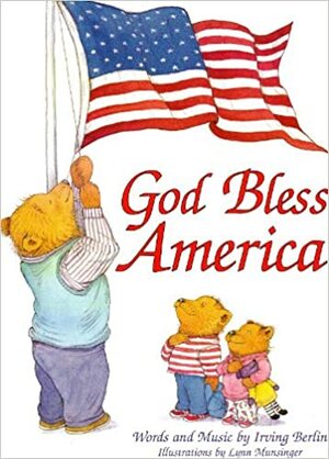 God Bless America by Irving Berlin