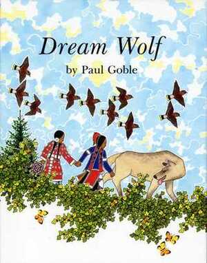 DREAM WOLF by Paul Goble