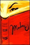 Madame: A Novel by Antoni Libera, Agnieszka Kołakowska