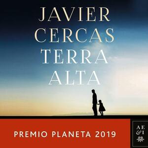 Terra Alta by Javier Cercas