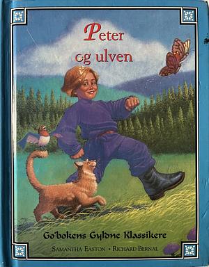 Peter og ulven by Samantha Easton