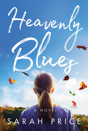 Heavenly Blues by Sarah Price