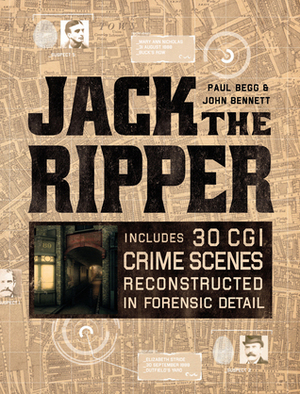 Jack the Ripper by John Bennett, Paul Begg