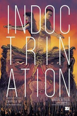 Indoctrination by Michael Moreci