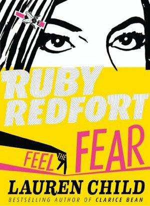 Feel the Fear by Lauren Child