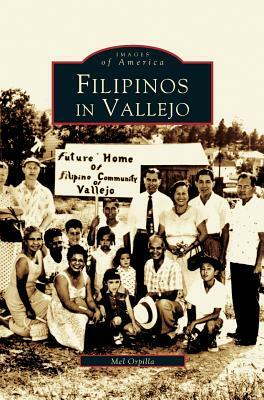 Filipinos in Vallejo by Mel Orpilla