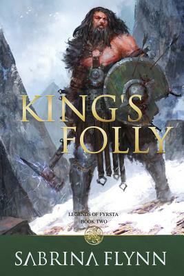 King's Folly by Sabrina Flynn
