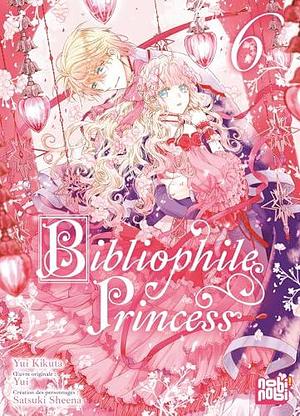 Bibliophile Princess T06 by Yui Kikuta, Yui Kikuta