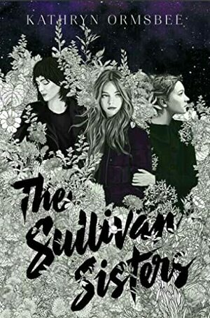The Sullivan Sisters by Kathryn Ormsbee