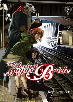 The Ancient Magus Bride, tome 7 by Kore Yamazaki