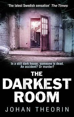 The Darkest Room by Johan Theorin