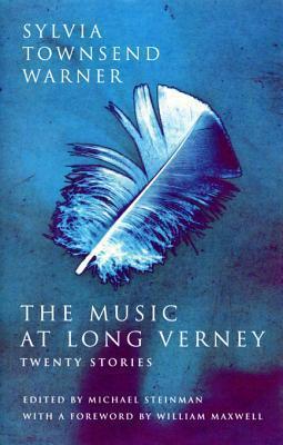 The Music At Long Verney by Sylvia Townsend Warner