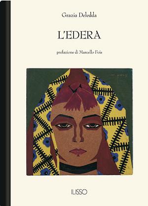 L'edera by Grazia Deledda