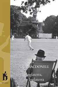 Inglaterra, su Inglaterra by A.G. Macdonell