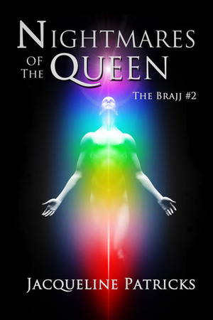 Nightmares of the Queen by Jacqueline Patricks