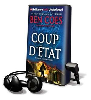 Coup D'Etat by Ben Coes