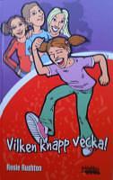 Vilken knäpp vecka by Rosie Rushton