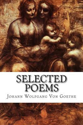 Selected Poems by Johann Wolfgang von Goethe