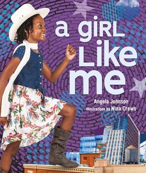 A Girl Like Me by Angela Johnson